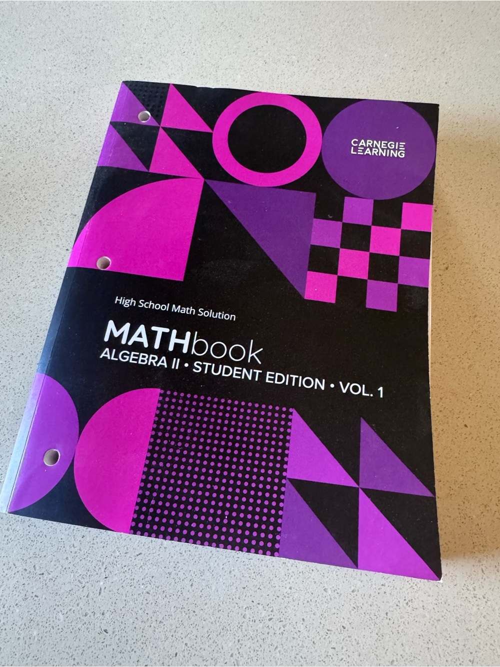 Carnegie Learning MATHbook Algebra II Student Edition - Volume 1 & 2